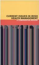 Current Issues in Irish Health Management