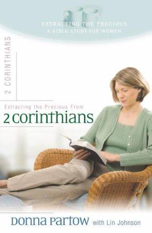 Extracting the Precious from 2nd Corinthians