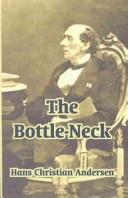 The Bottle-Neck
