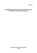 Proceedings of the Twenty-First Symposium on Electrical Insulating Materials