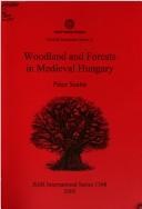 WOODLAND AND FORESTS IN MEDIEVAL HUNGARY