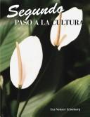 Segundo Paso a La Cultura/ Second Step into a Spanish Culture