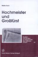 Hochmeister Und Grossfurst