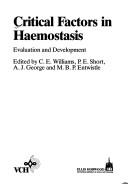 Critical Factors in Haemostasis