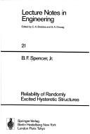 Reliability of Randomly Excited Hysteretic Structures
