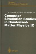 Computer Simulation Studies in Condensed-Matter Physics IX