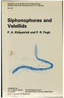 Siphonophores and Velellids
