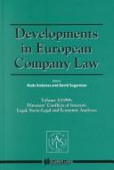 Developments in European Company Law: Directors' Conflicts of Interest