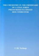 The Chemistry in the Freeboard of a Coal-Fired Pressurized Fluidized Bed Combustor