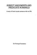 Subject Arguments and Predicate Nominals: A Study of French Copular Sentences with Two NPs