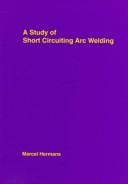 A Study of Short Circuiting Arc Welding