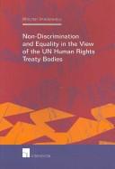 Non-Discrimination and Equality in the View of the UN Human Rights Treaty Bodies