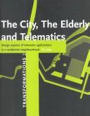 The City, the Elderly and Telematics