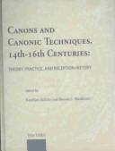 Canons and canonic techniques, 14th-16th centuries