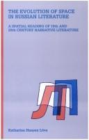 The Evolution of Space in Russian Literature