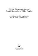 Living Arrangements & Social Networks of Older Adults