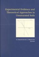 Experimental Evidence and Theoretical Approaches in Unsaturated Soils