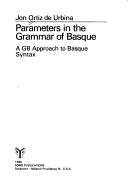 Parameters in the Grammar of Basque