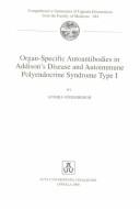 Organ-Specific Autoantibodies in Addison's Disease & Autoimmune Polyendocrine Syndrome Type I