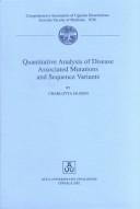 Quantitative Analysis of Disease Associated Mutations and Sequence Variants