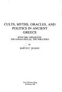 Cults, Myths, Oracles, and Politics in Ancient Greece