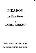 Pikadon: An Epic Poem (Salzburg Studies: Poetic Drama and Poetic Theory)