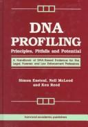 DNA Profiling: Principles, Pitfalls and Potentials