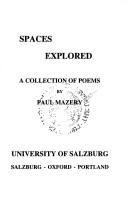 Spaces Explored: A Collection of Poems (Salzburg Studies: Poetic Drama and Poetic Theory)
