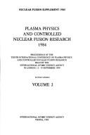 Plasma Physics and Controlled Nuclear Fusion Research, 1984