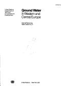 Ground Water in Western and Central Europe/Sales No E.90.Ii.A.25 (Natural Resources/Water Series, No 27)