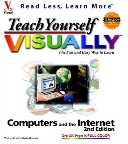 Teach Yourself Computers & the Internet Visually