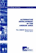 Alternative Development in the Andean Area: The UNDCP Experience