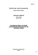 Occupational Safety and Health and the Working Environment in the Petroleum Industry