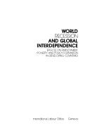 World Recession and Global Interdependence