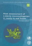 Risk Assessment of Listeria Monocytogenes in Ready-to-Eat Foods