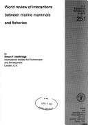 World Review of Interactions Between Marine Animals and Fisheries