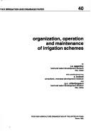 Organization, Operation & Maintenance of Irrigation Schemes