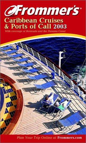 Frommer's Caribbean Cruises & Ports of Call 2003