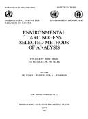 Some metals: As, Be, Cd, Cr, Ni, Pb, Se, Zn