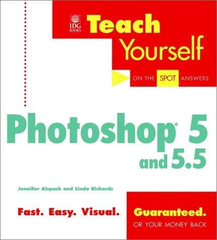 Teach Yourself Photoshop 5 and 5.5