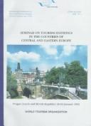 Seminar on Tourism Statistics in the Countries of Central and Eastern Europe