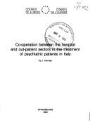 Co-operation Between the Hospital and Out-patient Sectors in the Treatment of Psychiatric Patients in Italy