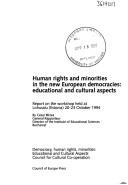Human Rights and Minorities in the New European Democracies