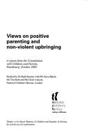 Views on Positive Parenting and Non-Violent Upbringing (Children's Rights and Family Law)