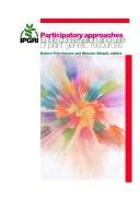 Participatory Approaches to the Conservation and Use of Plant Genetic Resources