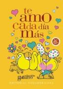 Te Amo Cada Dia Mas