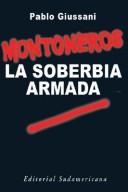 Montoneros, La Soberbia Armada