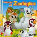 Vamos al zoologico/ Lets go to the Zoo (De Paseo/ Walking Around)