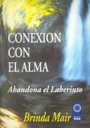 Conexion Con El Alma / Soul Connection