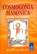 Cosmogonia Masonica/ Cosmogony Masonry